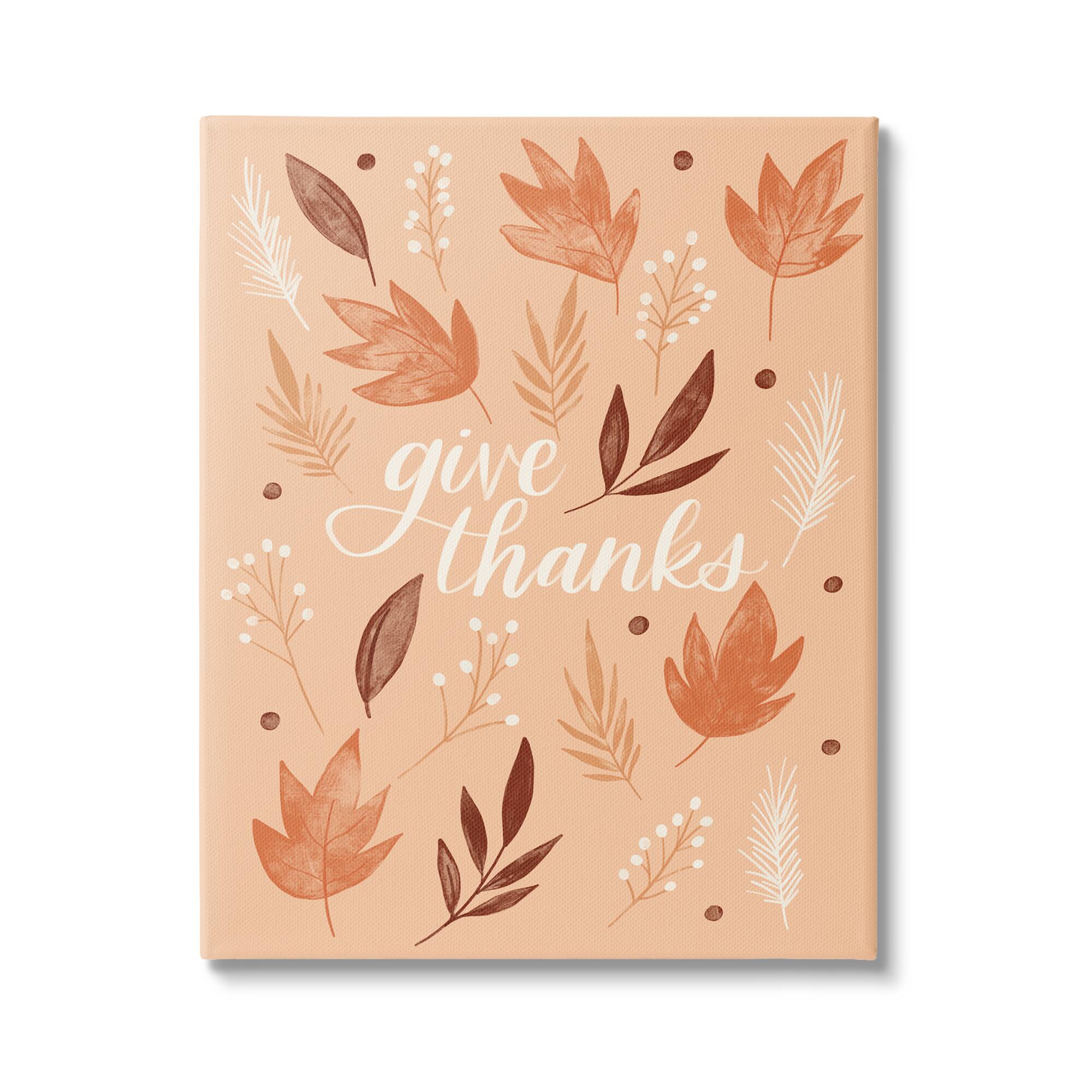 Stupell Industries Give Thanks Autumnal Leaves Canvas Wall Art